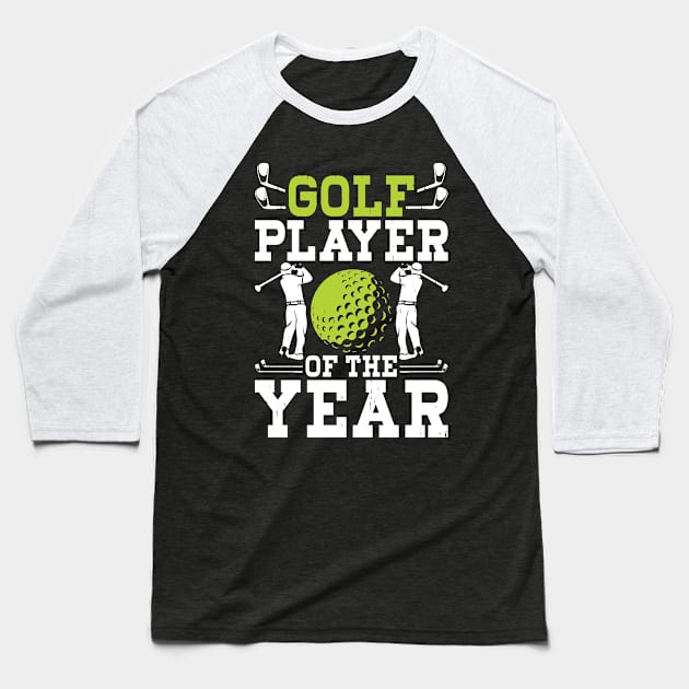 Golf Player Of the Year T Shirt For Women Men T-Shirt Baseball T-Shirt by Pretr=ty